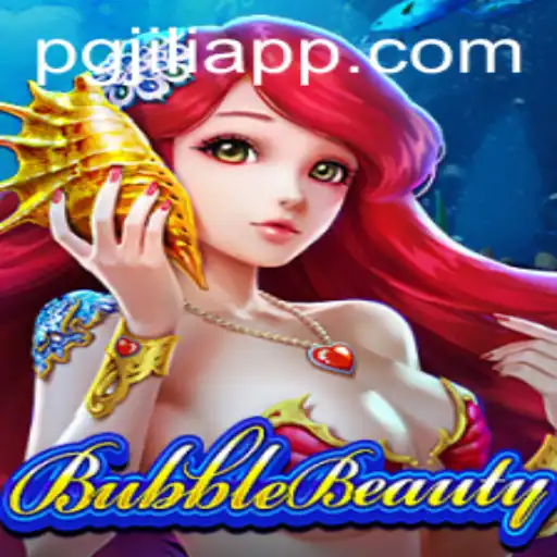 BubbleBeauty: Dive into the World of PGJILI's Latest Gaming Sensation