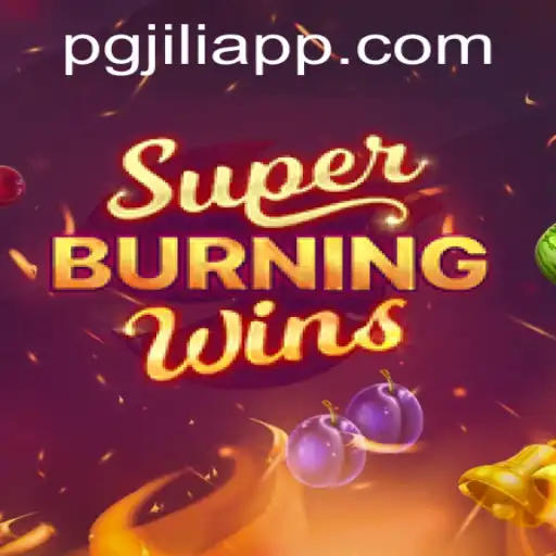 Exploring SuperBurningWins and the Influences of PGJILI